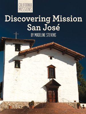 cover image of Discovering Mission San José